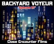 PROMO - Backyard HIDDEN SURVEILLANCE Voyeur - Episode 01 - PROMO from caméra cachée gay