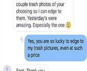 JT is a Finsub & Pays a ton for photos of trash - screenshots!! extreme finsub from image trash pic