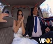 VIP4K. Bride permits husband to watch her having ass scored in limo from watching bride