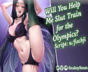 Will You Help Me Slut Train for the Olympics? || Audio Porn || Train My Holes from teacher class xxnxx