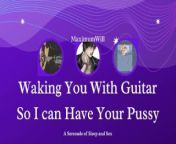 Daddy Plays Guitar to SEDUCE you into giving your PUSSY over - [FREE Exclusive] from ariesmoon asmr patreon