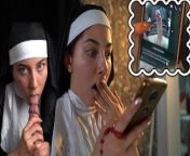Naive Nun is tricked by WhatsApp and exorcises a cock from pretty tina