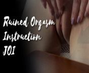 BEST RUINED ORGASM JOI from joi ruined