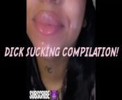 DICK SUCKING COMPILATION ! CUM SHOTS INCLUDED! from arely mayorga compilación only fans