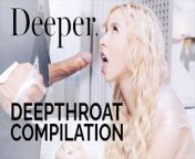 Deeper.THROATED COMPILATION from blake blossom rimjob
