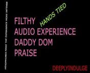PRAISE KINK, BOUND HANDS ROUGHLY HANDLED (AUDIO ROLEPLAY) DADDY DOM, DIRTY TALKING INTENSE from hand tied sex