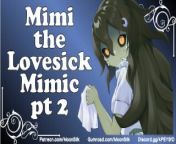 Mimi the Lovesick Mimic [Pt 2] [Shy, Slightly Yandere Mimic x Kind But Oblivious Listener] from the love sick mimic pt 1 shy slightly yandere mimic monster x kind but oblivious listener
