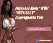 Futanari Alien Wife Breeds and Impregnates Your Slutty Boyhole | FEMDOM | Erotic Audio Roleplay from kajal xxx sraee p